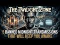 The Twilight Zone: 5 Banned Midnight Transmissions That Will Keep You Awake | Old Time Radio