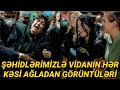 Şəhidlərimizlə vidanın hər kəsi ağladan görüntüləri - Ən təsirli anlar…