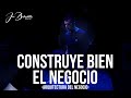 ARQUITECTURA DEL NEGOCIO - ENTRENANDO AL NUEVO | JOSÉ BOBADILLA