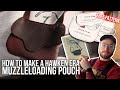 How to make a "Hawken Era" Muzzleloading Possibles Bag | Beginner Leather Pouch | NMLRA