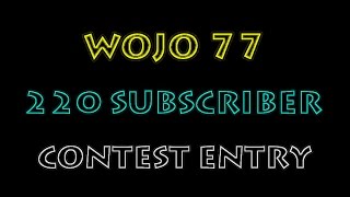 Wojos 220 Contest Entry