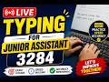 live typing practise for junior assistant 3284 day -04