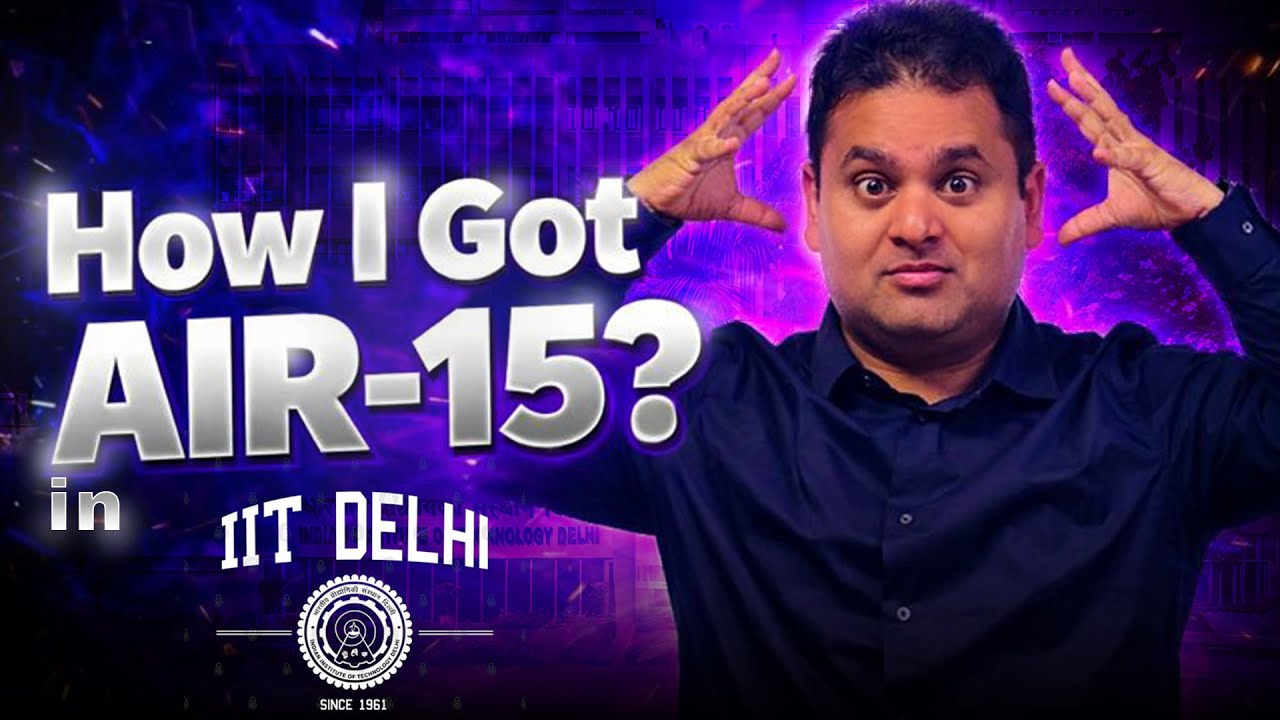 From 5th Fail to IIT AIR 15: The Brutal Truth of My Transformation