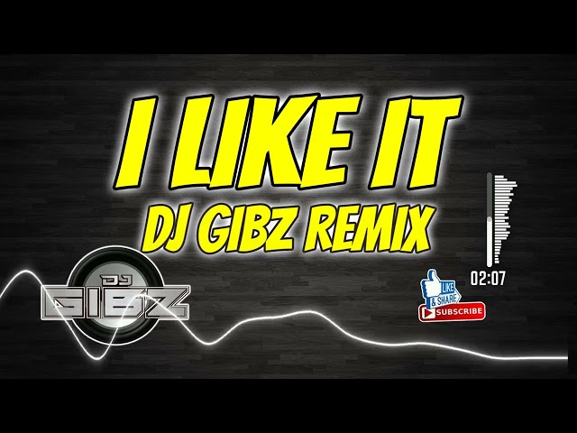 I Like It | Dj Gibz Remix | Disco Remix 2024 class=