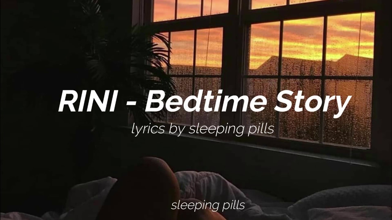 RINI - Bedtime Story lyrics