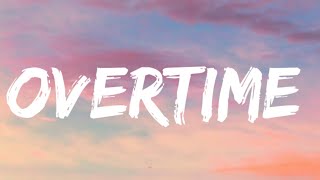 nocap- overtime ( lyrics)