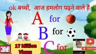 A for Apple B for Ball with kids and kids voice / A for APPLE / ABCD / Alphabet Song / A to Z letter