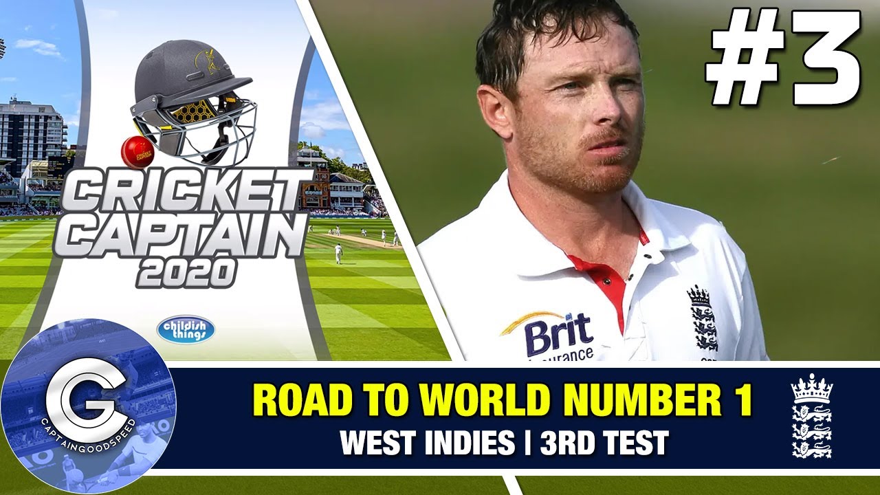 THE RETURN OF IAN BELL! | #3 Cricket Captain 2020 Road to Number 1 (England)