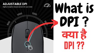 DPI kya hota hai mouse mei.What is DPI button in Mouse DPI kya hota hai computer mouse .