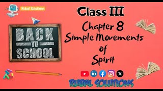 Chapter 8 - Simple Movements of Spirit (Class III)