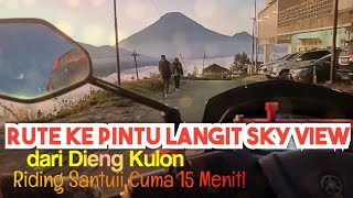 Download Lagu Rute ke Pintu Langit sky view dari Dieng Kulon MP3