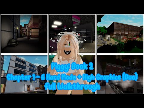 Piggy: Book 2 - Chapter 1 - 6 Hard Mode + High Graphics (Duo) [Full Walkthrough]
