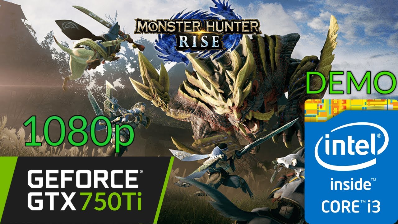 GTX 750Ti | Monster Hunter: Rise DEMO | 1080p - All Settings | Benchmark PC