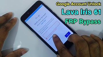 Lava Iris 61 FRP Bypass/Lava LN9910 Google Account Unlock/FRP Unlock Lava 61/Lava 61 FRP Unlock |