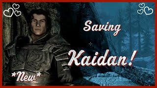 Saving Kaidan! | *NEW* Immersive Kaidan | SKYRIM