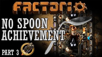 FACTORIO | THERE IS NO SPOON ACHIEVEMENT: Transition to Oil - Part 3 of 10
