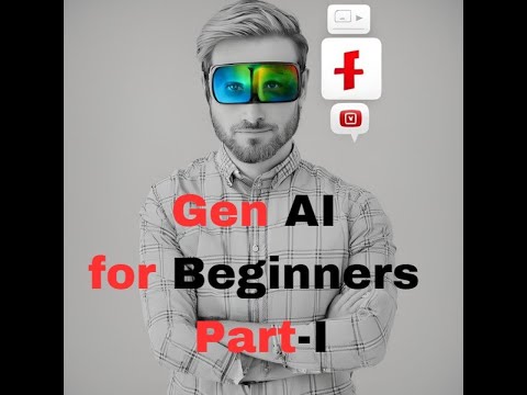 Generative AI for Beginners -PART 1 - YouTube