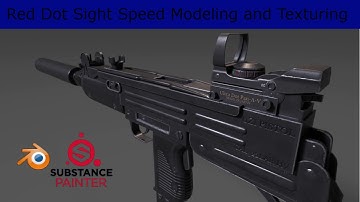 Red Dot Sight Speed Modeling and Texturing
