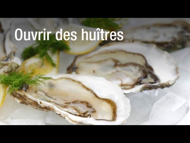 Ouvrir les huîtres facilement, sans se mutiler la main - Ouverture facile  des huîtres. - Recette par Chef Simon
