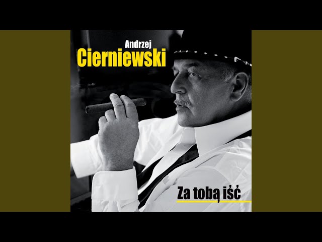 Andrzej Cierniewski - Dla kobiety