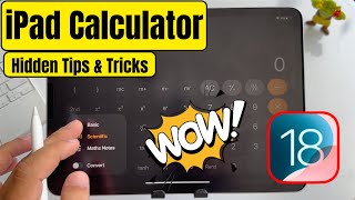 iPadOS 18: New Calculator on iPad (Hidden Tips and Tricks, Features) screenshot 1
