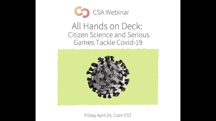 CSA Webinar: Citizen Science and Serious Games Tackle Covid-19