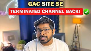 YouTube Channel Terminated? GAC Complaint Karo! 100% Real Method 🔥 YouTube Channel Terminated? GAC Complaint Karo! 100% Real Method 🔥