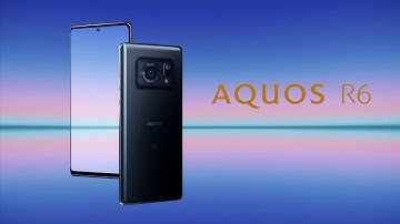 Sharp AQUOS R6 Official Unveiling