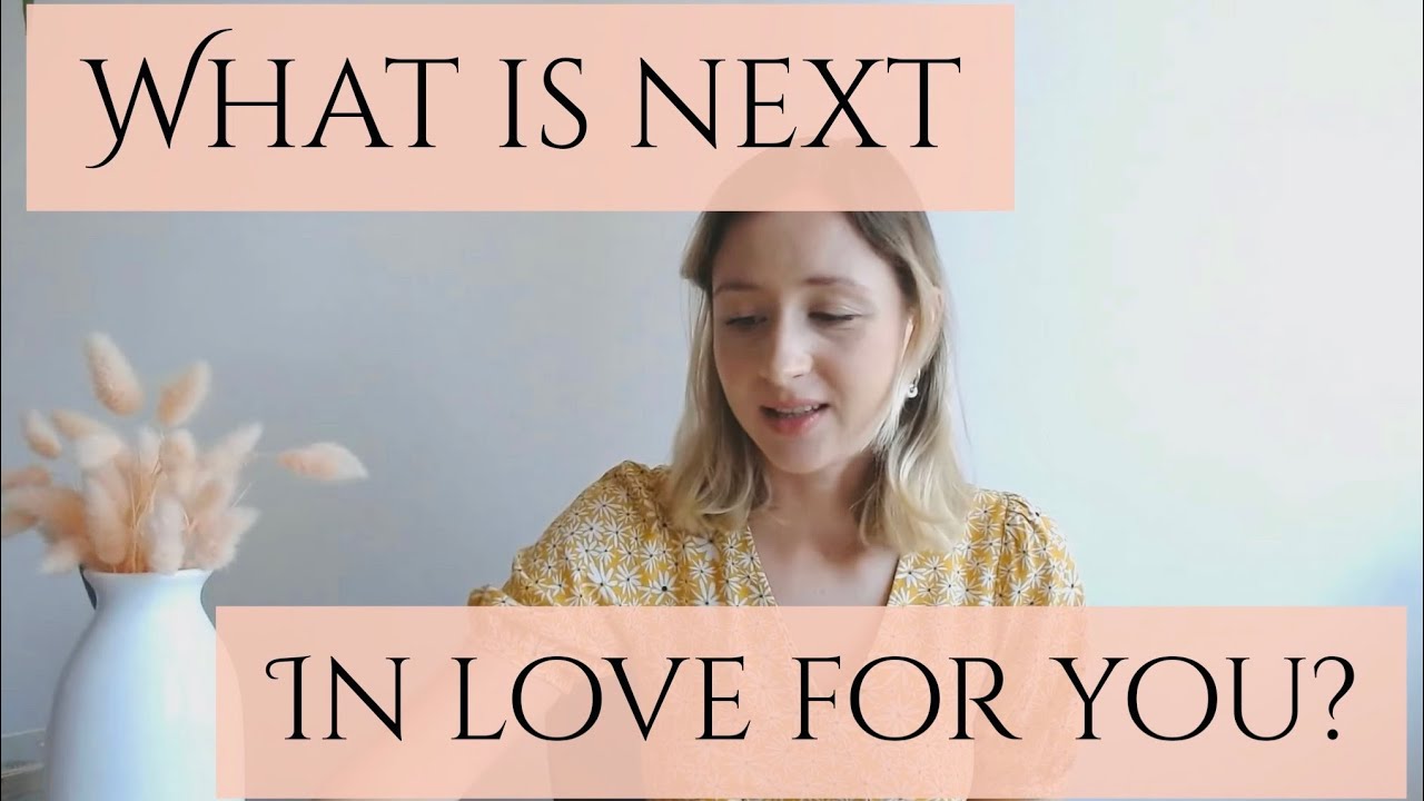 What Is Next In Love?💞 *Pick a card* Timeless Tarot Reading - YouTube