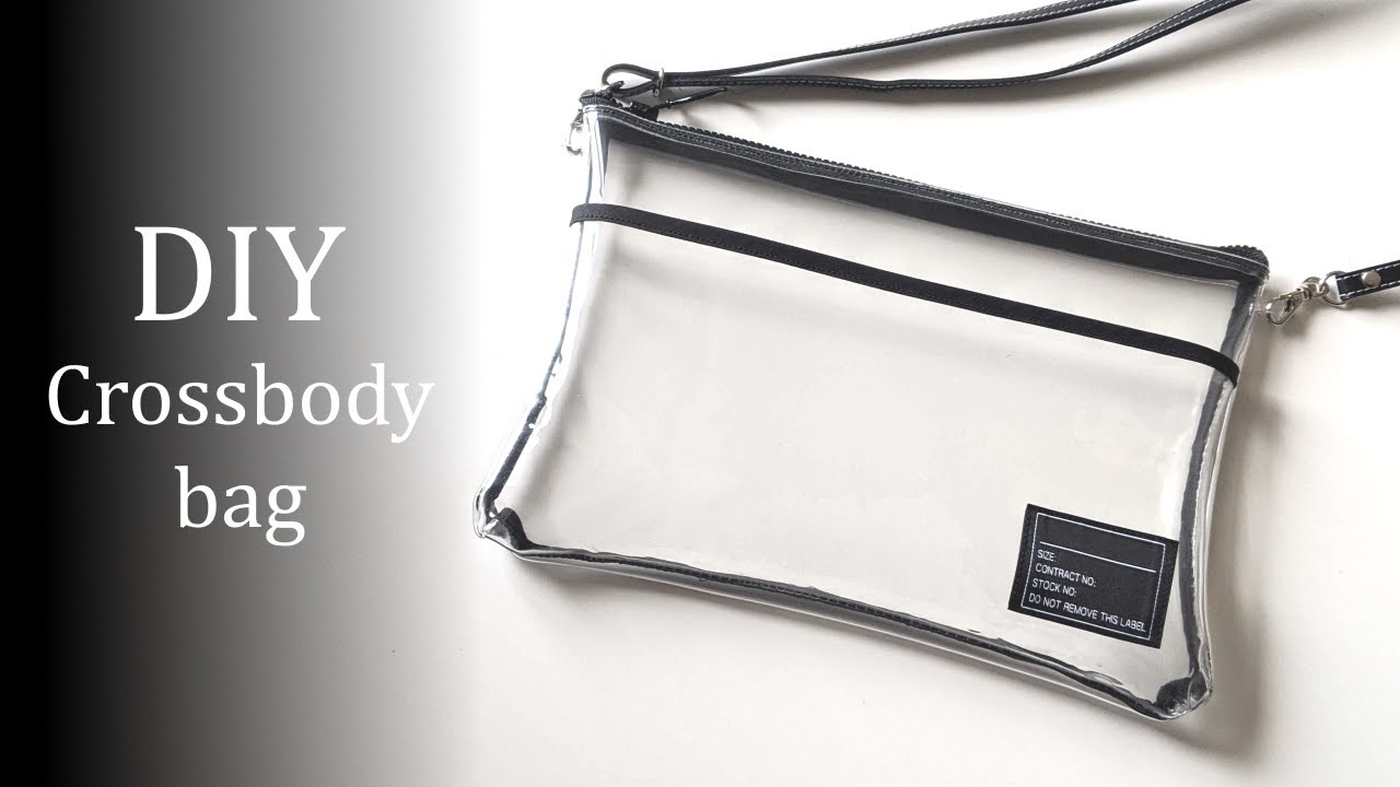 Diy Clear Vinyl Crossbody Bag Pvcクリアバッグの作り方 ショルダーバッグ Youtube