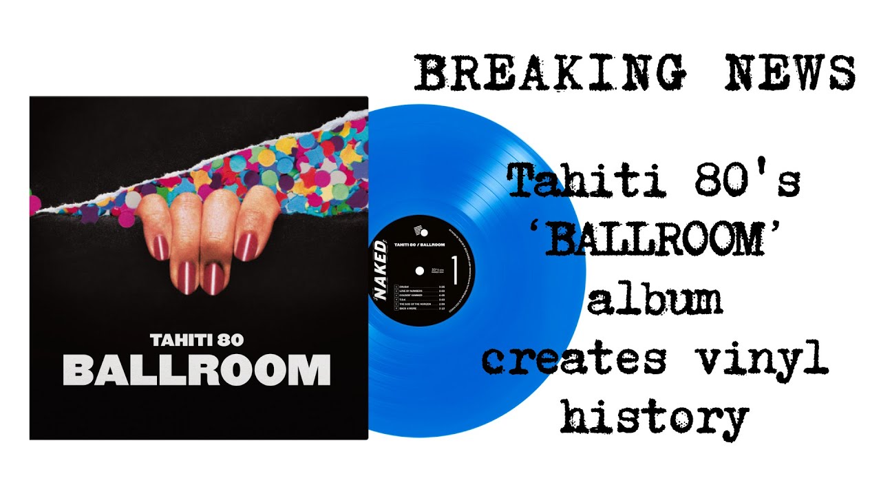 TAHITI80 BALLROOM レコードLP 【公式通販】