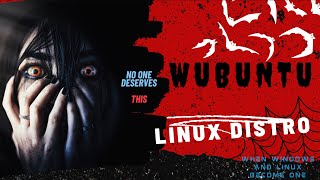 wubuntu review - its the worst of windows and linux in one!