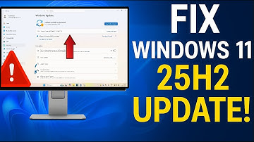 How to Fix Windows 11 25H2 Update Not Installing or Stuck