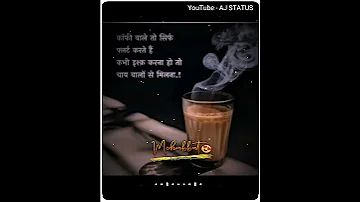 Coffee Wale To Sirf Flirt Karte Hai shayari Whatsapp Status | Chai Shayari Status | AJ STATUS
