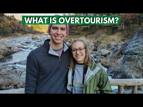 THE ENVIRONMENTAL IMPACTS OF OVERTOURISM | How to combat overtourism