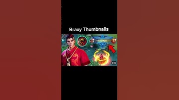BRAXY BE LIKE IN HIS THUMBNAILS 😆🥶 | MOBILE LEGEND