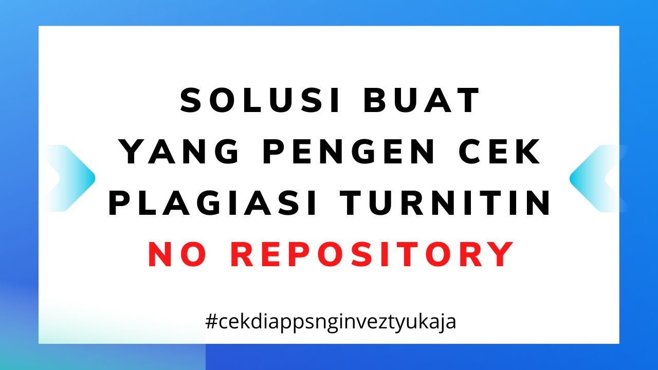 INI DIA CARA CEK PLAGIASI TURNITIN NO REPOSITORY YouTube Ini dia cara cek plagiasi turnitin no repository youtube