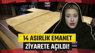 On Bir Ayın Sultanında Büyük Buluşma! Peygamber Efendimizin Emaneti Hırka-i Şerif’e Ziyaretçi Akını