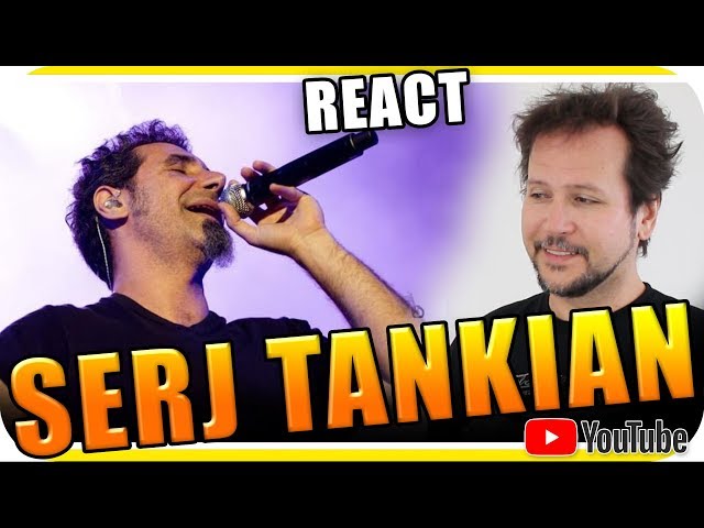 SERJ TANKIAN - SYSTEM OF A DOWN - Marcio Guerra Reagindo React Reação class=