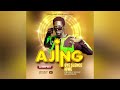 Gyes Slence Igwe - Ajing (Official Audio)