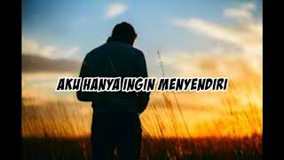 Story wa- (menyendiri)