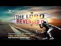 THE LORD REVERSED IT SUNDAY SERVICE 22ND FEBRUARY 2026