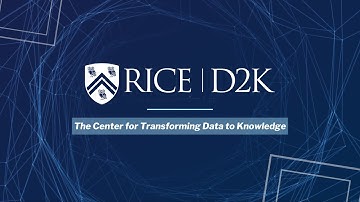 Rice D2K Lab - Make an Impact through Data Science