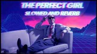 Mareux - The Perfect Girl [The Motion Retrowave Remix] (slowed/reverb/extended/Bxfv- edit)