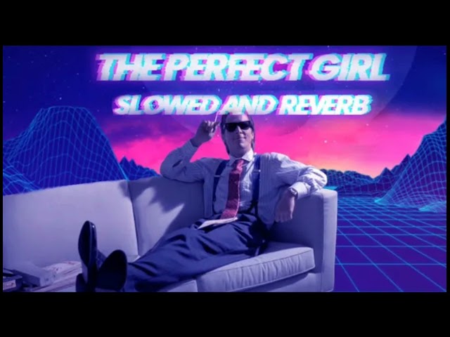 Mareux - The Perfect Girl [The Motion Retrowave Remix] (slowed/reverb/extended/Bxfv- edit) class=