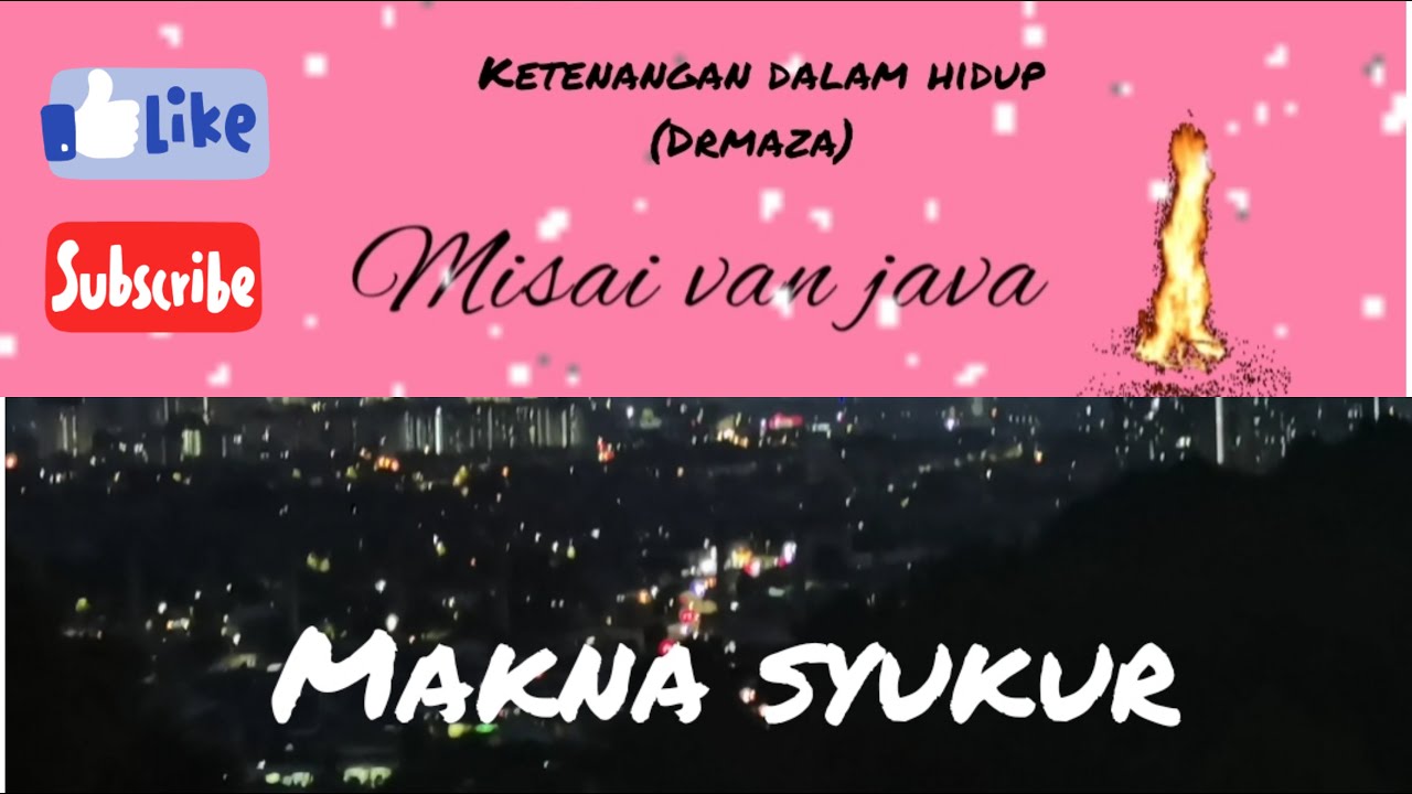 Ketenangan Dalam Hidup Syukur By Dr Maza Youtube