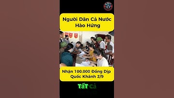 Người Dân Cả Nước Hào Hứng Nhận 100.000 Đồng Dịp Quốc Khánh 2/9  #3adaily #tangtiennhandipquockhanh