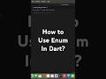 How to use enum in Dart? #dart #flutter #coding #programming