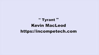 Kevin MacLeod ~ Tyrant
Music by Kevin MacLeod.
Licensed under Creative Commons: By Attribution 3.0 License.
http://creativecommons.org/licenses/by/3.0/
Download link:https://incompetech.com/music/royalty-free/index.html?isrc=USUAN1900014
MacLeods description:
Instruments: Synths, Percussion
Feel:
Crank it up, ladies and gentlemen! Come on! Lets go! You know HOW TO CRANK! Lets go clockwise! Like... clockwise from the top - not the bottom. Grab it from the top. Either hand. It doesnt matter. Now CRANK IT! Crank it. ...like how a clock moves. The other way. If you take the part farthest from you and move it to the right... Counter-widdershins? You know what, it doesnt really need to be cranked.
#KevinMacleod #EricArchive #NoCopyrightMusic #VlogMusic #VlogNoCopyrightMusic Kevin MacLeod ~ Tyrant