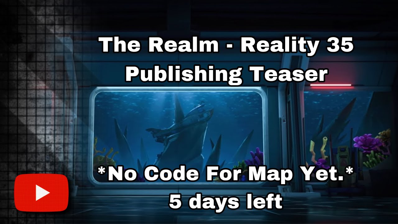 Reality 35 - The Realm Publishing Teaser